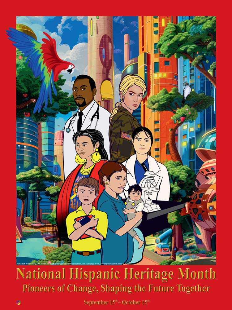National Hispanic Heritage Month Theme - Pioneers of Change, Shaping the Future Together: Item# H24