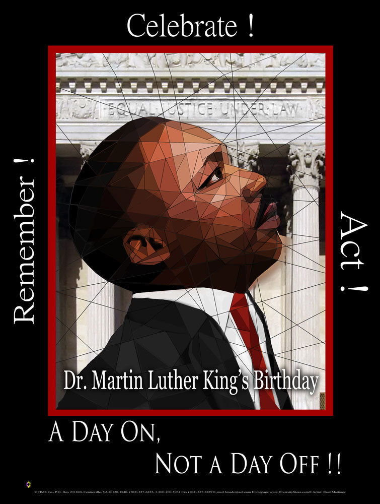 Item# MLK17 2017 MLK -Dr. Martin Luther King's Birthday - Remember! Celebrate! Act!(GSA) - DiversityStore.Com®