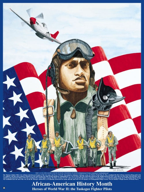 Item# B03 African-American History Month Heroes of World War II- The Tuskegee Fighter Pilots Poster (GSA) - DiversityStore.Com®