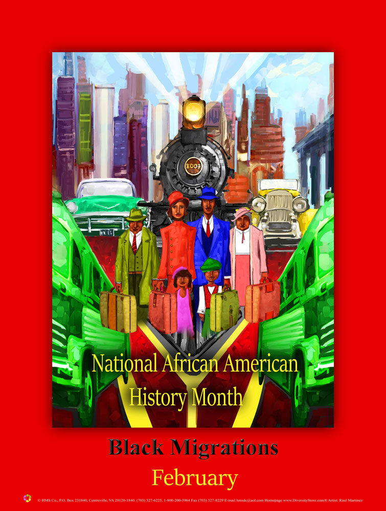 2019 NEW! Item# B19A (18x24") National African American History Month Theme: Black Migrations (GSA) - DiversityStore.Com®