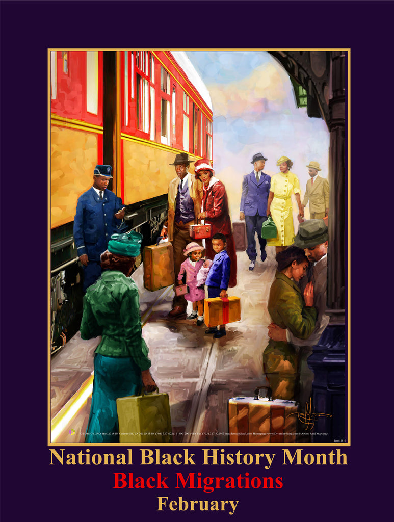 2019 NEW! Item# B19 (18x24") National Black History Month Theme: Black Migrations (GSA) - DiversityStore.Com®