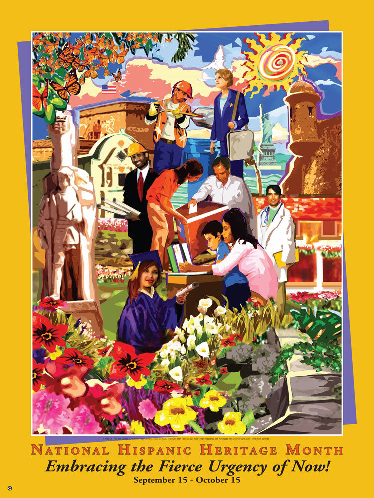 Item# H92 National Hispanic Heritage Month Embracing the Fierce Urgency of Now - (GSA) - DiversityStore.Com®