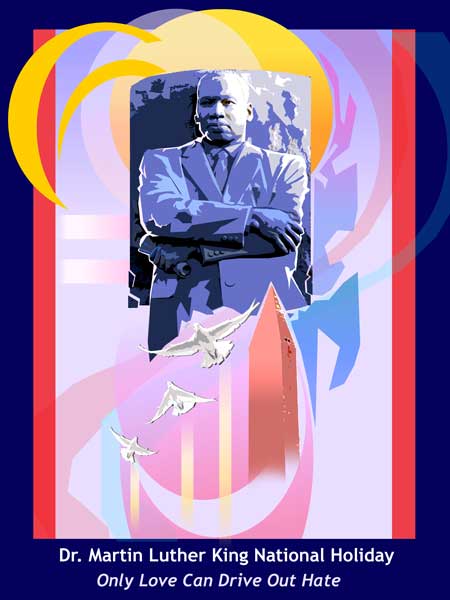 Item# MLK12 Martin Luther King, Jr. National Holiday - Only Love .(GSA) - DiversityStore.Com®