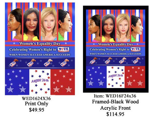 Women's Equality Day WED16 Custom Made 24x36 (OM) - DiversityStore.Com®
