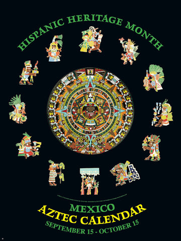 Item# HAZ Mexico - Hispanic Heritage Month Mexico Aztec Calendar Poster (GSA) -  DiversityStore.Com®