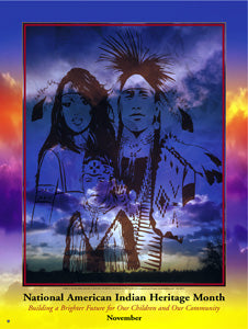 Item# AI05 National American Indian Heritage Month Building a Brighter Future. .(GSA) -  DiversityStore.Com®