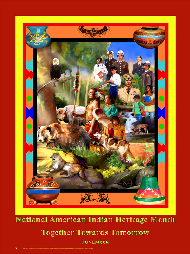 Item# AI21 New National Native American Heritage Month Poster Theme: Together Towards Tomorrow ..