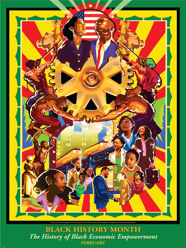 Item#  B10 Black History Month The History of Black Economic Empowerment Poster (GSA) -  DiversityStore.Com®
