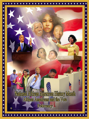 2020 NEW! Item# B20A (18x24") National African American History Month Theme: African Americans and the Vote (GSA) -  DiversityStore.Com®