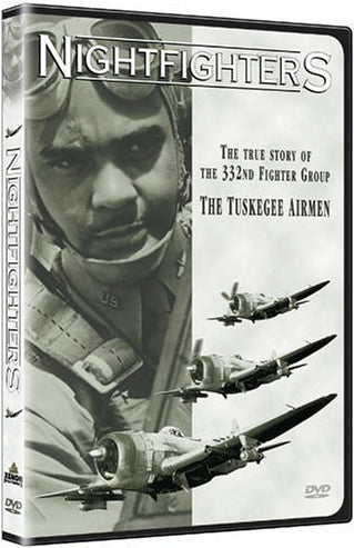 NIGHTFIGHTERS The True Story of the 332nd Fighter Group - The Tuskegee Airmen ..OM -  DiversityStore.Com®