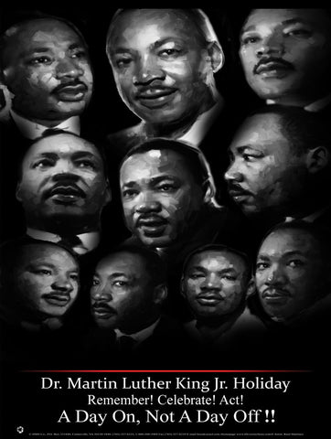Item# MLK1624x36 Custom Made Remember! Celebrate! Act! MLK16 24x36